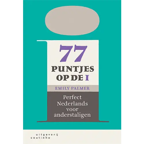 Teal boekcover 77 puntjes op de i door Emily Palmer met witgrijs design