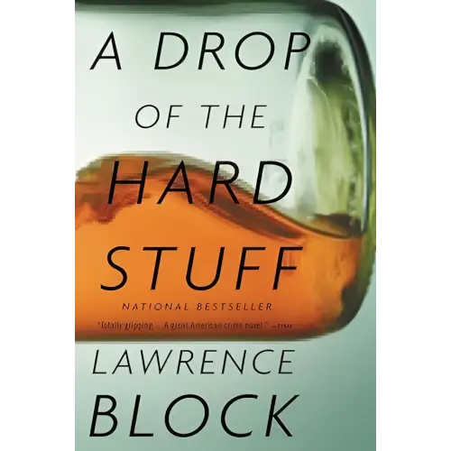 Boek a drop of the hard stuff van lawrence block met de matthew scudder novels als nationale bestseller