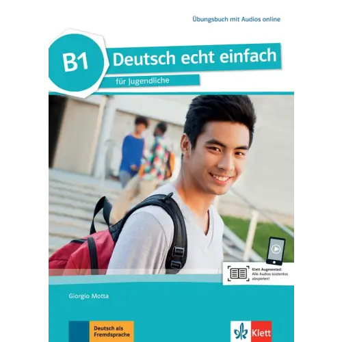 Deutsch echt einfach für jugendliche b1 übungsbuch mit audios online - deutsch echt einfach für jugendliche b1