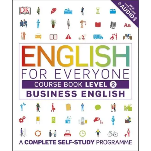 English for everyone business english level 2 course book a visual self study guide - english for everyone business