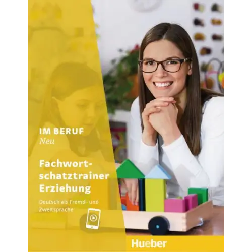 Im beruf neu fachwortschatztrainer erziehung - im beruf neu fachwortschatztrainer erziehung - boek
