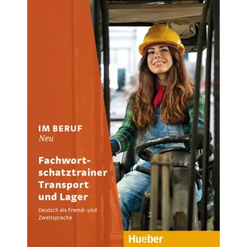 Im beruf neu fachwortschatztrainer transport und lager - im beruf neu fachwortschatztrainer transport und lager - boek