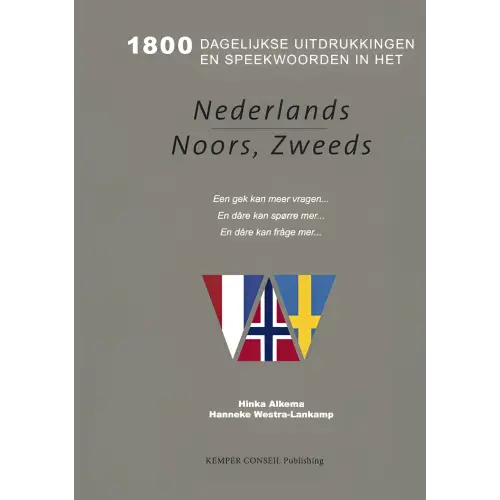 Grijze boekcover 1800 dagelijkse uitdrukkingen en spreekwoorden Nederlands Noors Zweeds